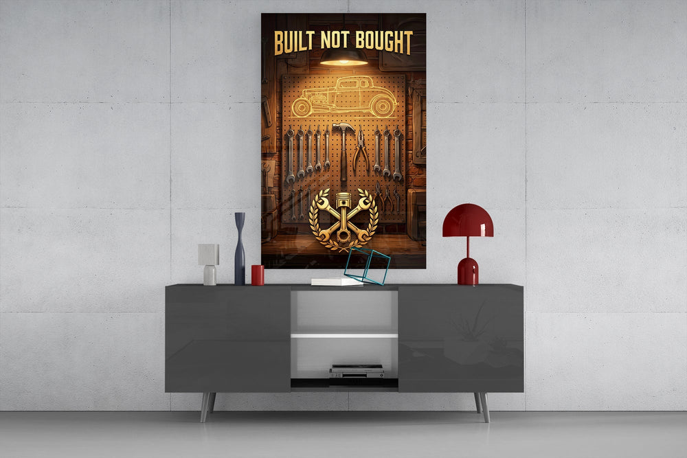 Built Not Bought Hot Rod Garage Glass Wall Art
