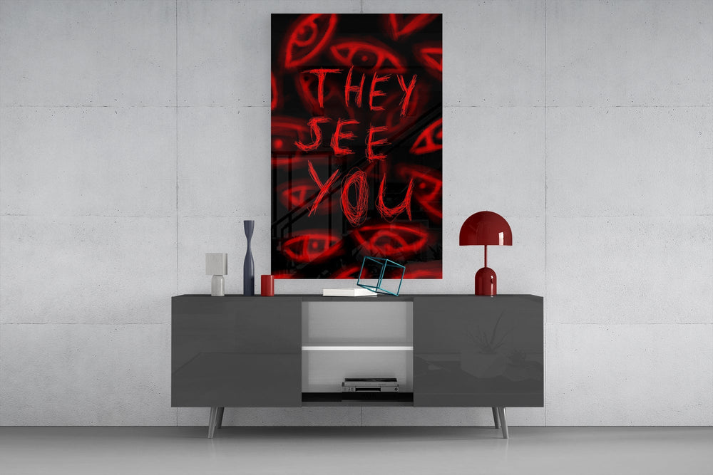 They See You Red Scrawl Eyes Glass Wall Art