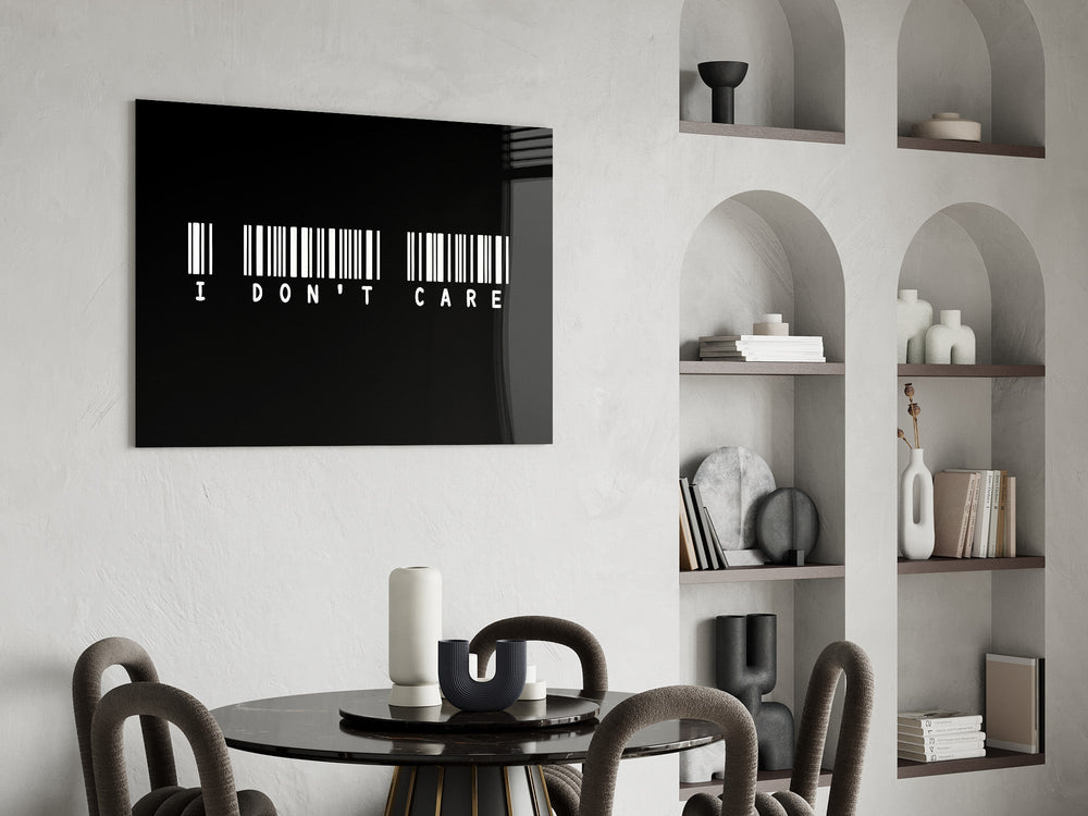 I Don't Care Barcode Glass Wall Art