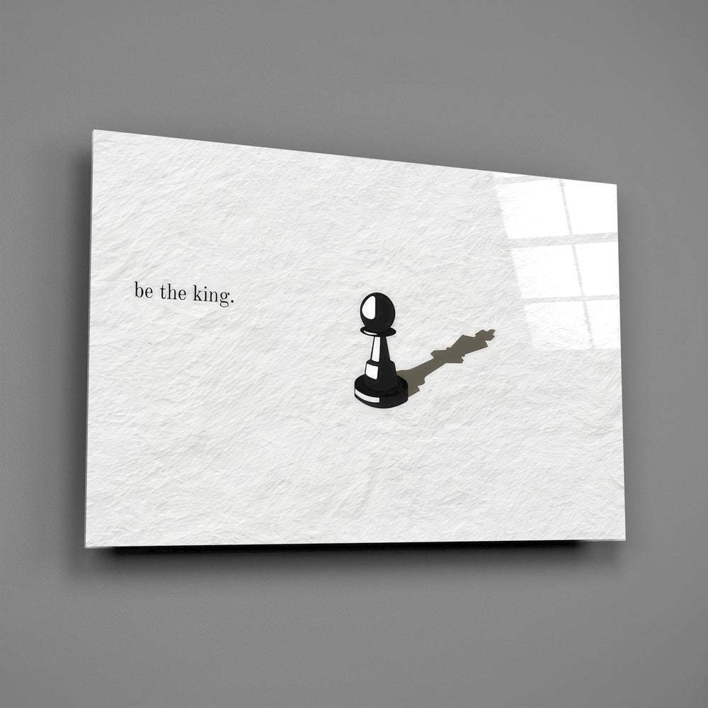 Be the King Chess Pawn Shadow Glass Wall Art