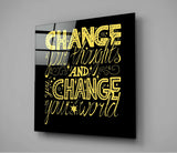 “Change Your World” Cam Tablo.