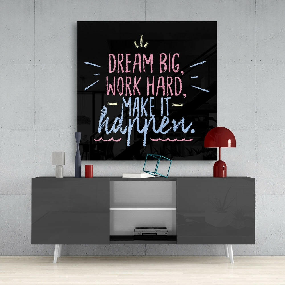 “Dream Big” Cam Tablo.