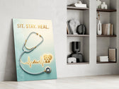 Sit Stay Heal Veterinary Stethoscope Glass Wall Art