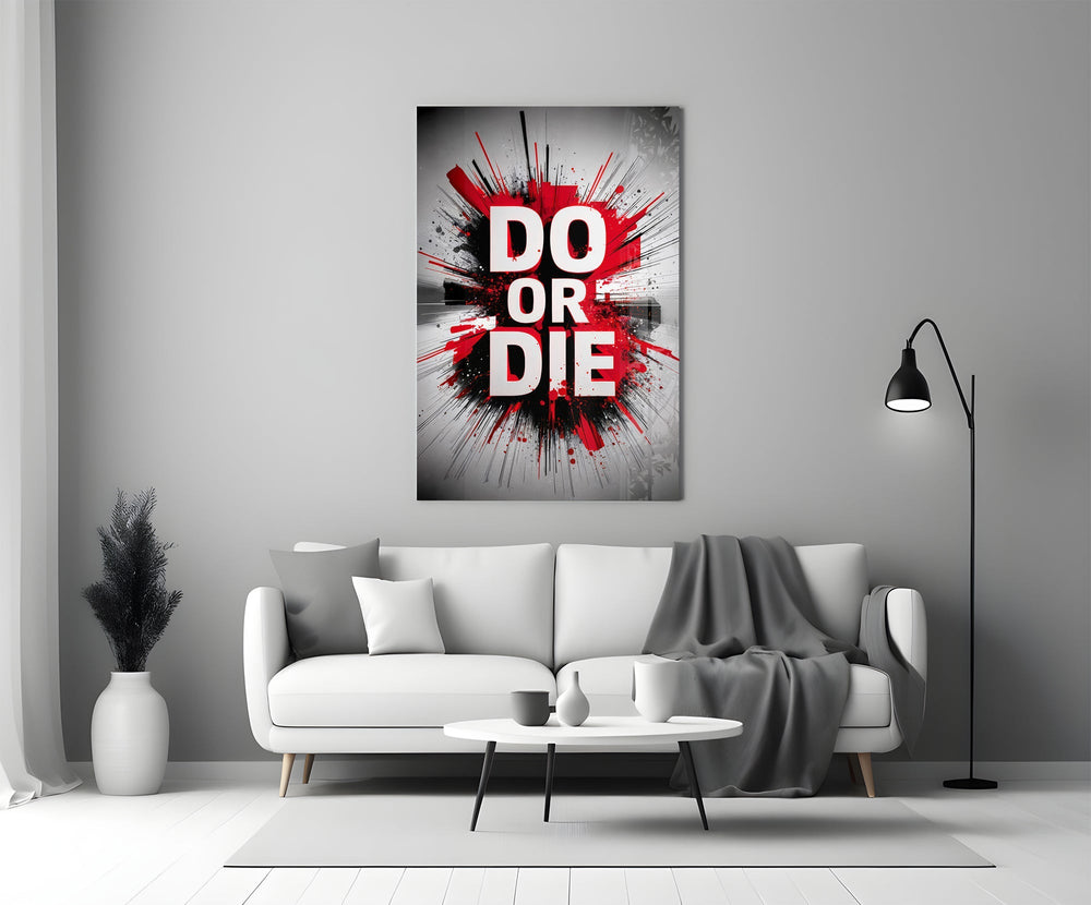 Do or Die Red Splatter Motivational Glass Wall Art