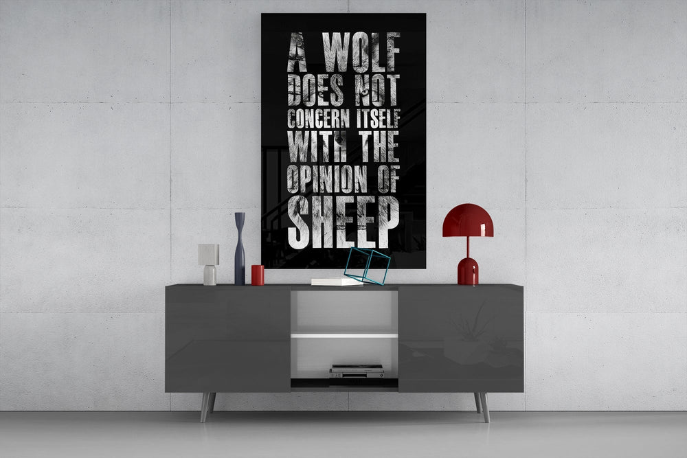 Wolf Opinion of Sheep Quote Glass Wall Art