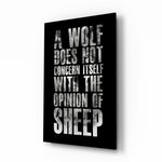 Wolf Opinion of Sheep Quote Glass Wall Art