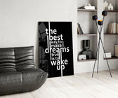 Wake Up Dreams Black and White Glass Wall Art