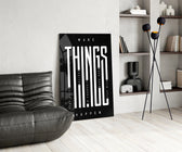 Make Things Happen Bold Typography Glass Wall Art