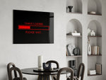 Chaos Loading Red Progress Bar Glass Wall Art