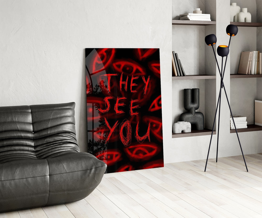 They See You Red Scrawl Eyes Glass Wall Art