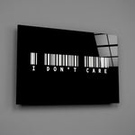 I Don't Care Barcode Glass Wall Art