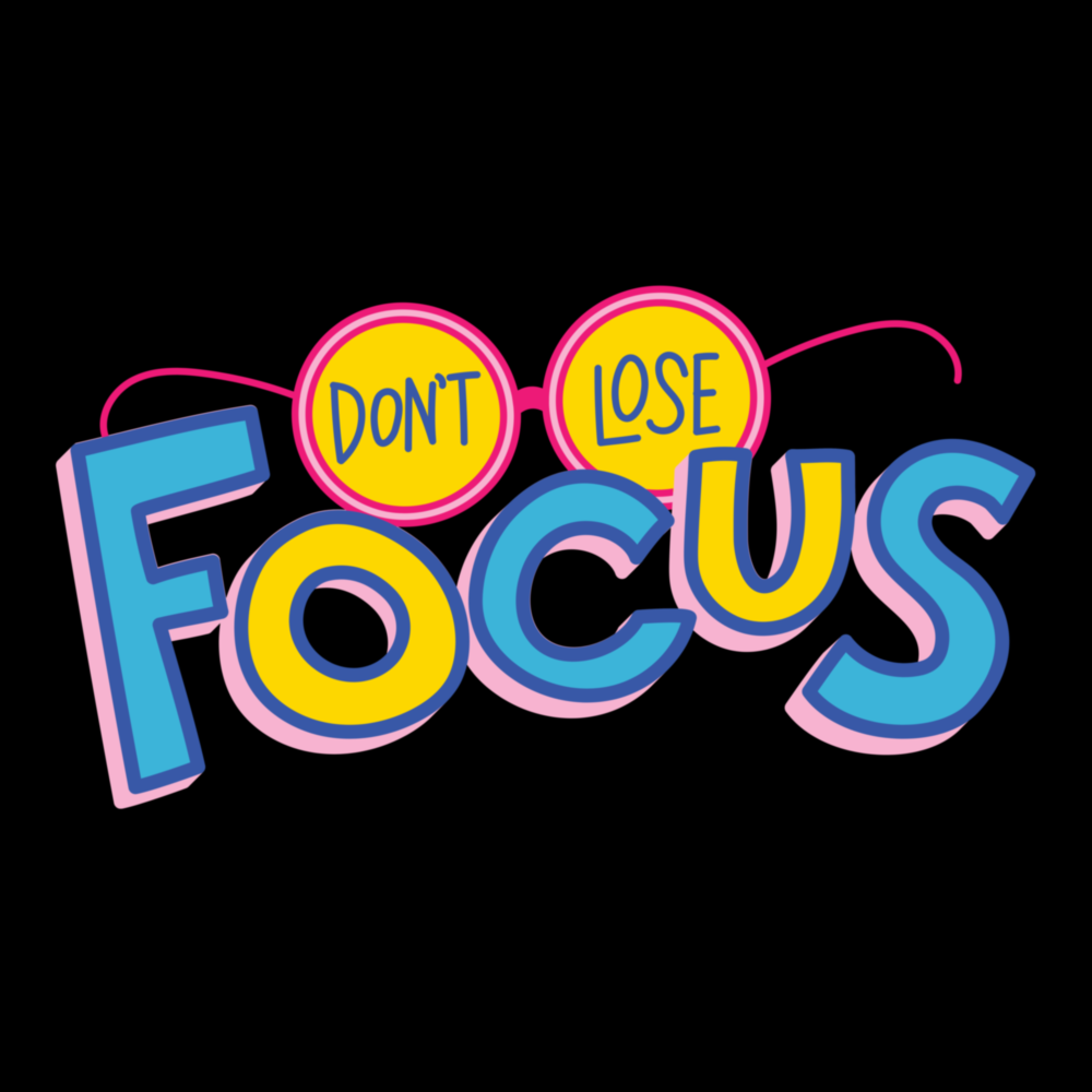 “Don't Lose Focus” Cam Tablo