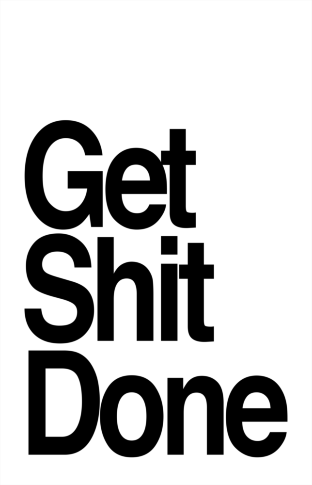 Get Shit Done Cam Tablo || Tasarımcı Koleksiyonu