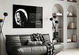 Bob Marley'nin Sözleri Cam Tablo