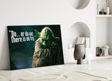 Yoda'nın Sözleri Cam Tablo.