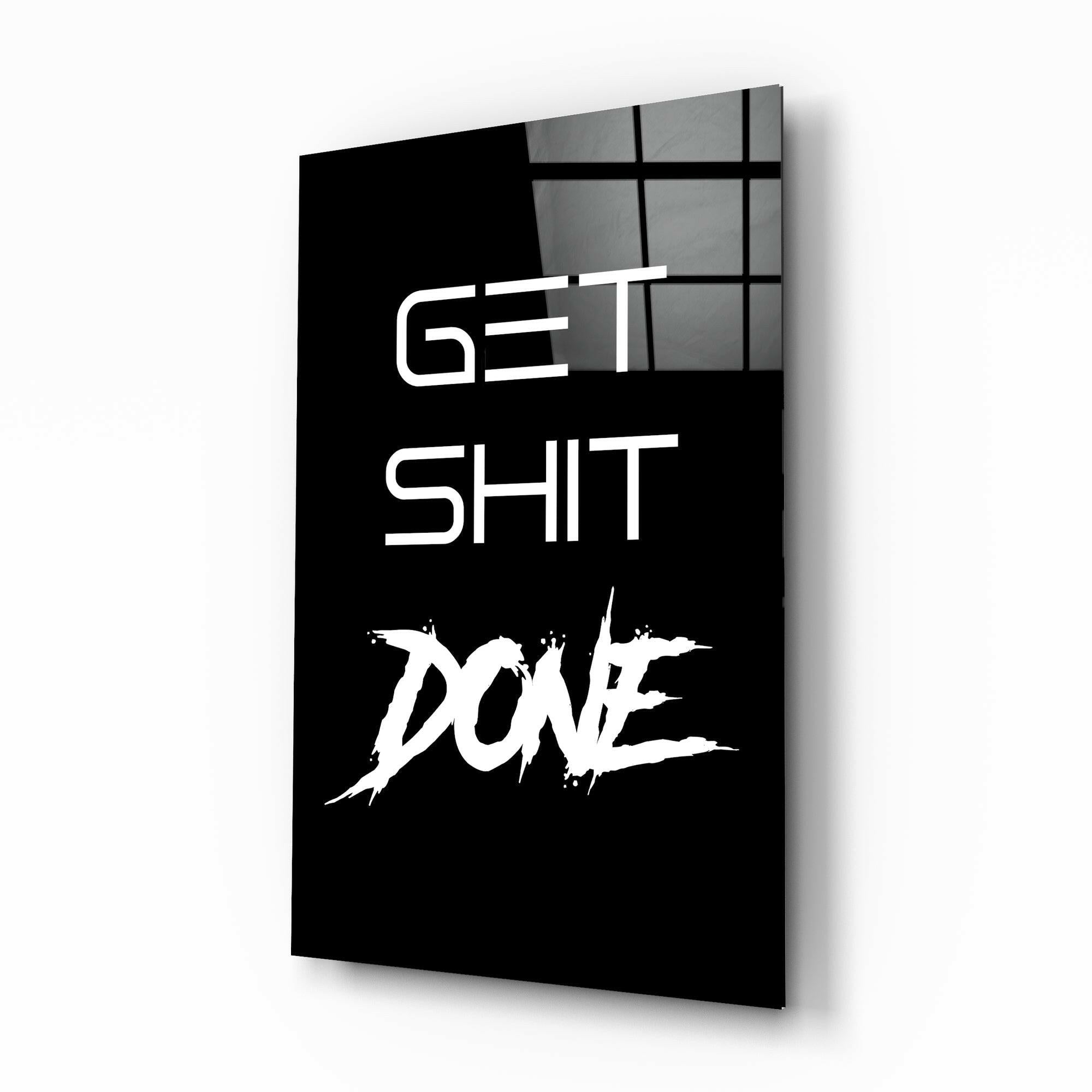 Get Shit Done Cam Tablo || Tasarımcı Koleksiyonu.