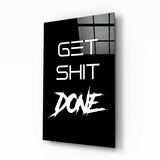 Get Shit Done Cam Tablo || Tasarımcı Koleksiyonu.