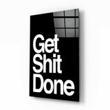 Get Shit Done Cam Tablo || Tasarımcı Koleksiyonu.