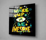 “Wake Up” Cam Tablo | Insigne Art | Üstün Kalite