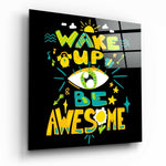 “Wake Up” Cam Tablo.