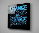 “Change Your World” Cam Tablo.