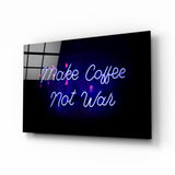 “Make Coffee not War” Cam Tablo.